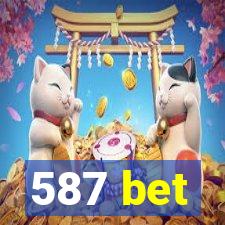 587 bet